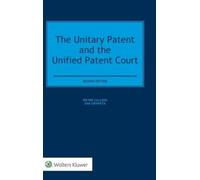 The Unitary Patent and the Unified Patent Court