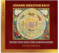 Pieter Dirksen – J.S. Bach: Sette Toccate per Clavicembalo – CD