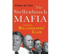Pieter du Toit The Stellenbosch Mafia (Tascabile)