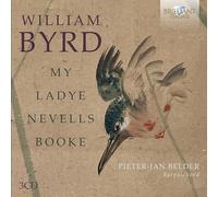 Pieter-Jan Belder - Byrd: My Ladye Nevells Booke