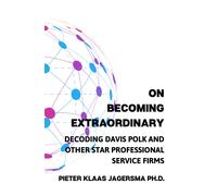 Pieter Klaas Ja On Becoming Extraordinary: Decoding Davis Polk and o (Tascabile)