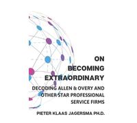 Pieter Klaas Jagersma On Becoming Extraordinary (Tascabile)