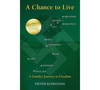 Pieter Kohnstam A Chance to Live (Tascabile)