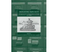 Pieter Lagrou Defeating Impunity (Copertina rigida) War and Genocide