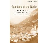 Pieter M. Judson Guardians of the Nation (Copertina rigida)
