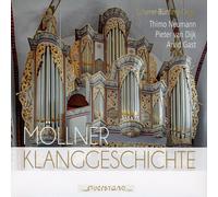 Pieter van Dijk Möllner Klanggeschichte (CD) Album