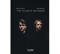 Pieter van Loenen & Tobias Borsboom - The Silence Between
