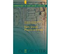 Pieter W. van der Horst Judith. H. N Early Jewish Prayers in (Copertina rigida)