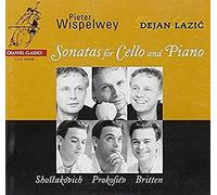 Wispelwey/Lazic - Cello Sonatas Of Shostakovich Prokofiev & Britten