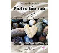 Pietra bianca. La scelta