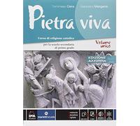 Pietra viva. Ediz. azzurra. Per la Scuola media. Con e-book. Con espansione online