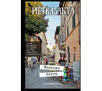 Pietrasanta: 27 luoghi da non perdere. Informazioni pratiche e consigli per godersi Pietrasanta, le sue attrazioni, conoscerne la storia, la cucina, i personaggi, le tradizioni e le curiosità.