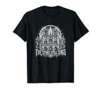 Pietre Ancora cantano Cattedrale Gotica Parigi Maglietta