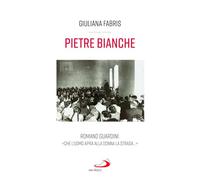 Pietre bianche. Romano Guardini: «Che l'uomo apra alla donna la strada...»