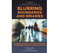 Pietro A. Sasso Blurring Boundaries and Binaries (Tascabile)