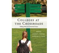 Pietro A. Sasso Colleges at the Crossroads (Tascabile) Counterpoints