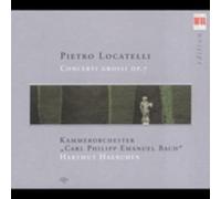 Pietro Antonio Locatelli Concerti Grossi Op. 7 (CD) Album