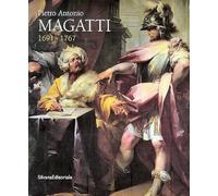 Pietro Antonio Magatti (1691-1767)
