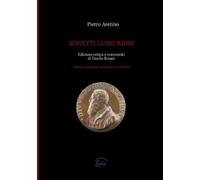 Pietro Aretino Sonetti lussuriosi (Tascabile)