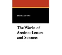 Pietro Aretino The Works of Aretino (Tascabile)
