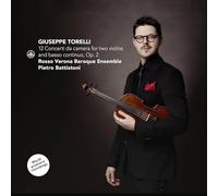Giuseppe Torell Giuseppe Torelli: 12 Concerti Da Camera for Two Violins And (CD)