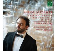 George Gershwin – Rhapsody in Blue · Trois Préludes · 10 Mélodies – CD