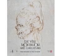 Pietro Cesare M De’ visi mostruosi: Caricatures from Leonardo (Copertina rigida)