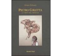 Pietro Coletta. La virtù del virtuale. Ediz. italiana e inglese