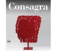 Pietro Consagra. Catalogo ragionato. Ediz. italiana e inglese