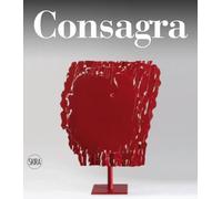 Pietro Consagra. Catalogo ragionato. Ediz. italiana e inglese