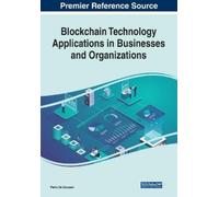 Pietro De Giova Blockchain Technology Applications in Businesses and (Tascabile)