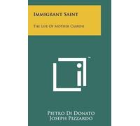 Pietro Di Donato Immigrant Saint (Tascabile)