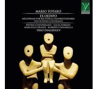 Conversano Pietro - Totaro Ex Oedipo, Mélodrame For Reciters & Chamber Ensemble