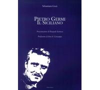 Pietro Germi. Il siciliano - Gesù Sebastiano