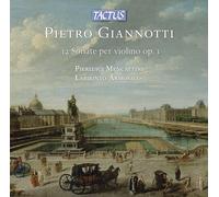 Pietro Giannotti Pietro Giannotti: 12 Sonate Per Violino, Op. 1 (CD) Album