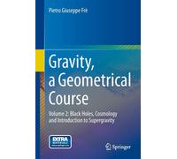 Pietro Giuseppe Gravity, a Geometrical Course: Volume 2: Blac (Copertina rigida)