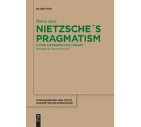 Pietro Gori Nietzsche´s Pragmatism (Tascabile)
