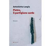 Pietro, il partigiano sardo