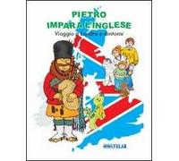 Pietro impara l'inglese. Viaggio a Londra e dintorni. Ediz. italiana e inglese. Con CD Audio