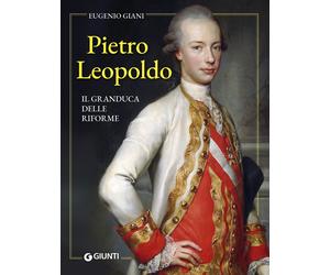 Pietro Leopoldo - Giani Eugenio