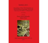 Pietro Maria Militello SOMA 2011, Volume II (Tascabile) BAR International