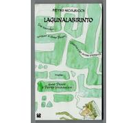 Pietro Nicolaucich LAGUNALABIRINTO (CON DISEGNO) Cong