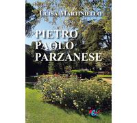 Pietro Paolo Parzanese - [Editrice Domenicana Italiana]