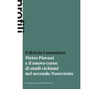 Pietro Piovani e il nuovo corso di studi vichiani nel secondo Novecento