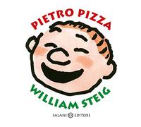 Pietro Pizza. Ediz. a colori