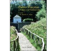 Pietro Porcinai a Pistoia e in Valdinievole 9788822261625