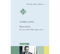 Pietro Prini. Per una critica della ragion sacra