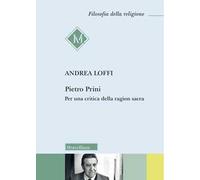Pietro Prini. Per una critica della ragion sacra