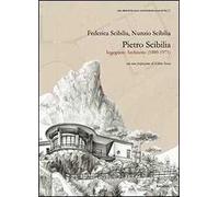 Pietro Scibilia. Ingegnere architetto (1889-1971)