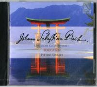 Pietro Soraci - Bach: Samtliche Klavierwerke I - Toccaten - Cd